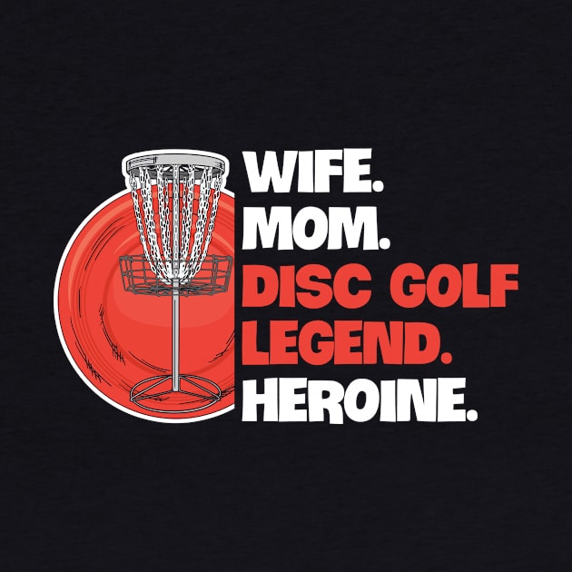 Flying Disc Sport Design for your Disc Golf Enthusiast Wife by ErdnussbutterToast
